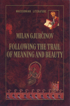 Following the trail of meaning and beauty