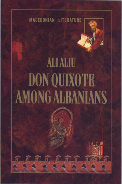 Don Quixote among Albanians