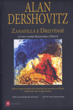 Alan Dershovitz - Zanafilla e Drejtёsisё
