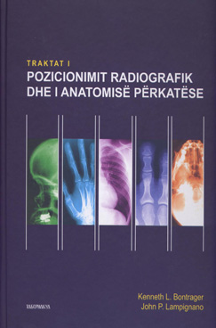 Traktat i pozicionimit radiografik dhe i anatomisë përkatëse