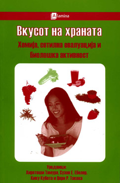 Вкусот на храната - хемија, сетилна евалуација и биолошка активност